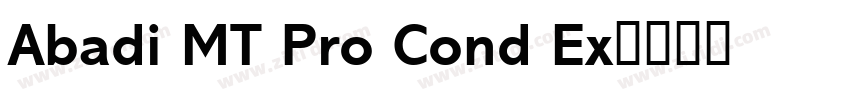 Abadi MT Pro Cond Ex字体转换